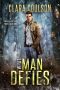 [The Frost Arcana 02] • What Man Defies